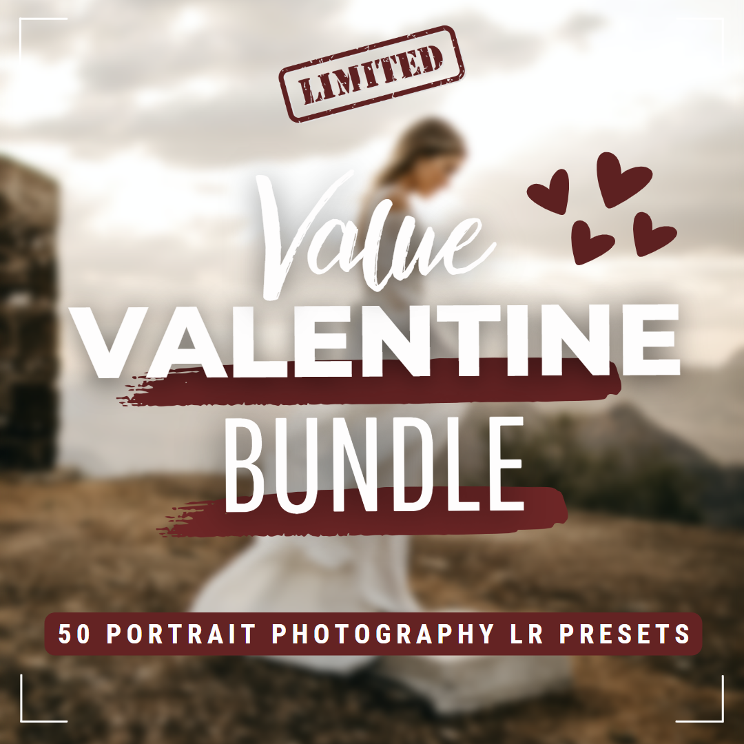 Valentine Value Bundle 50 Lightroom Presets